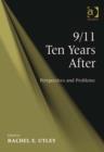 Image for 9/11 ten years after: perspectives and problems