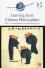 Image for Learning from Chinese philosophies: ethics of interdependent and contextualised self