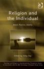 Image for Religion and the individual: belief, practice, identity
