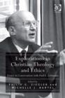 Image for Explorations in Christian theology and ethics: essays in conversation with Paul L. Lehmann