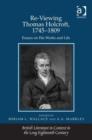 Image for Re-viewing Thomas Holcroft, 1745-1809: essays on his works and life