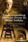 Image for Understanding human error in mine safety
