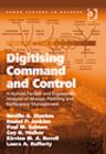 Image for Digitising command and control: a human factors and ergonomics analysis of mission planning and battlespace management