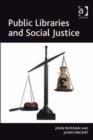 Image for Public libraries and social justice