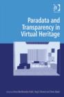 Image for Paradata and transparency in virtual heritage