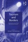 Image for Tourism and borders: contemporary issues, policies, and international research