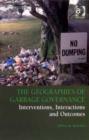 Image for The geographies of garbage governance: interventions, interactions and outcomes