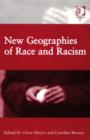 Image for New geographies of race and racism