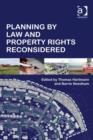 Image for Planning by law and property rights reconsidered
