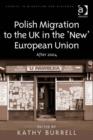 Image for Polish migration to the UK in the &#39;new&#39; European Union: after 2004