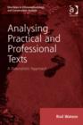 Image for Analysing practical and professional texts: a naturalistic approach