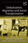 Image for Globalization, migration and social transformation: Ireland in Europe and the world