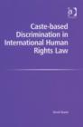 Image for Caste-based discrimination in international human rights law