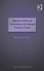 Image for Migration, work and citizenship in the enlarged European Union