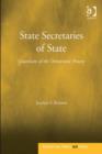 Image for State secretaries of state: guardians of the democratic process