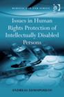 Image for Issues in human rights protection of intellectually disabled persons