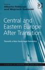 Image for Central and Eastern Europe after transition: towards a new socio-legal semantics