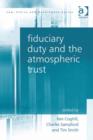 Image for Fiduciary duty and the atmospheric trust