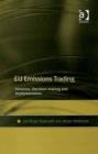 Image for EU emissions trading: initiation, decision-making and implementation