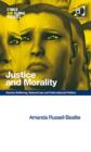 Image for Justice and morality: human suffering, natural law and international politics