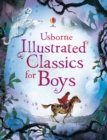 Image for Usborne illustrated classics for boys