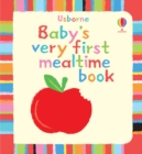 Image for Baby&#39;s very first mealtime book