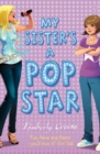 Image for My Sister&#39;s a Pop Star