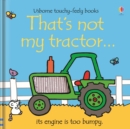 Image for That&#39;s not my tractor