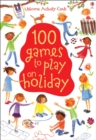 Image for 100 Games To Play on Holiday