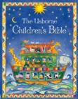 Image for The Usborne children&#39;s Bible