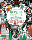 Image for The Usborne Book of Drawing, Doodling &amp; Colouring for Christmas