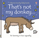 Image for That&#39;s not my donkey--