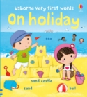 Image for Usborne Very First Words on Holiday