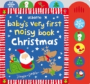 Image for Baby&#39;s Very First Noisy Book Christmas