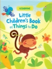 Image for Usborne little children&#39;s book of things to do