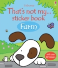 Image for Thats Not My Sticker Book Farm