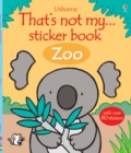 Image for Thats Not My Sticker Book Zoo