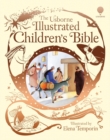 Image for Usborne Illustrated Children&#39;s Bible
