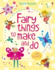 Image for Fairy Things to Make &amp; Do