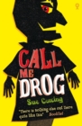 Image for Call me Drog