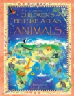 Image for Usborne children&#39;s picture atlas of animals