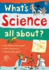 Image for What&#39;s Science all about?