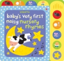 Image for Baby&#39;s very first noisy nursery rhymes