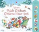 Image for Usborne little children&#39;s Christmas music book