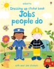 Image for Dressing Up Sticker Book : Jobs People Do