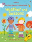 Image for Getting Dressed Sticker Book : Weather and Seasons