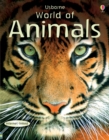 Image for Usborne world of animals