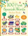 Image for 100 First Spanish Words Sticker Book