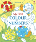 Image for My First Colour by Numbers