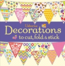 Image for Decorations to Cut, Fold and Stick